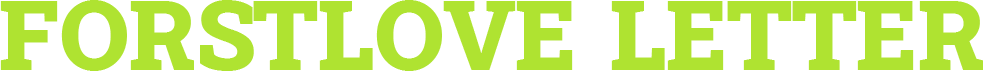 Forstlove Letter